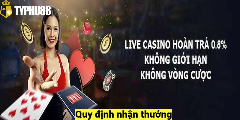 Quy định nhận thưởng